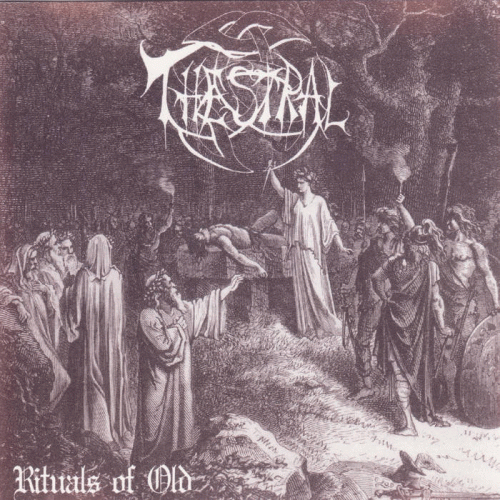 Thestral : Rituals of Old Thestral : Rituals of Old